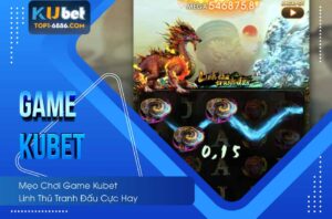 Khám phá chi tiết về game kubet dành cho newbie